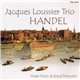 Jacques Loussier Trio - Handel - Water Music & Royal Fireworks