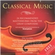 Various - Classical Music (24 Recommended Masterworks From The Great Composers)